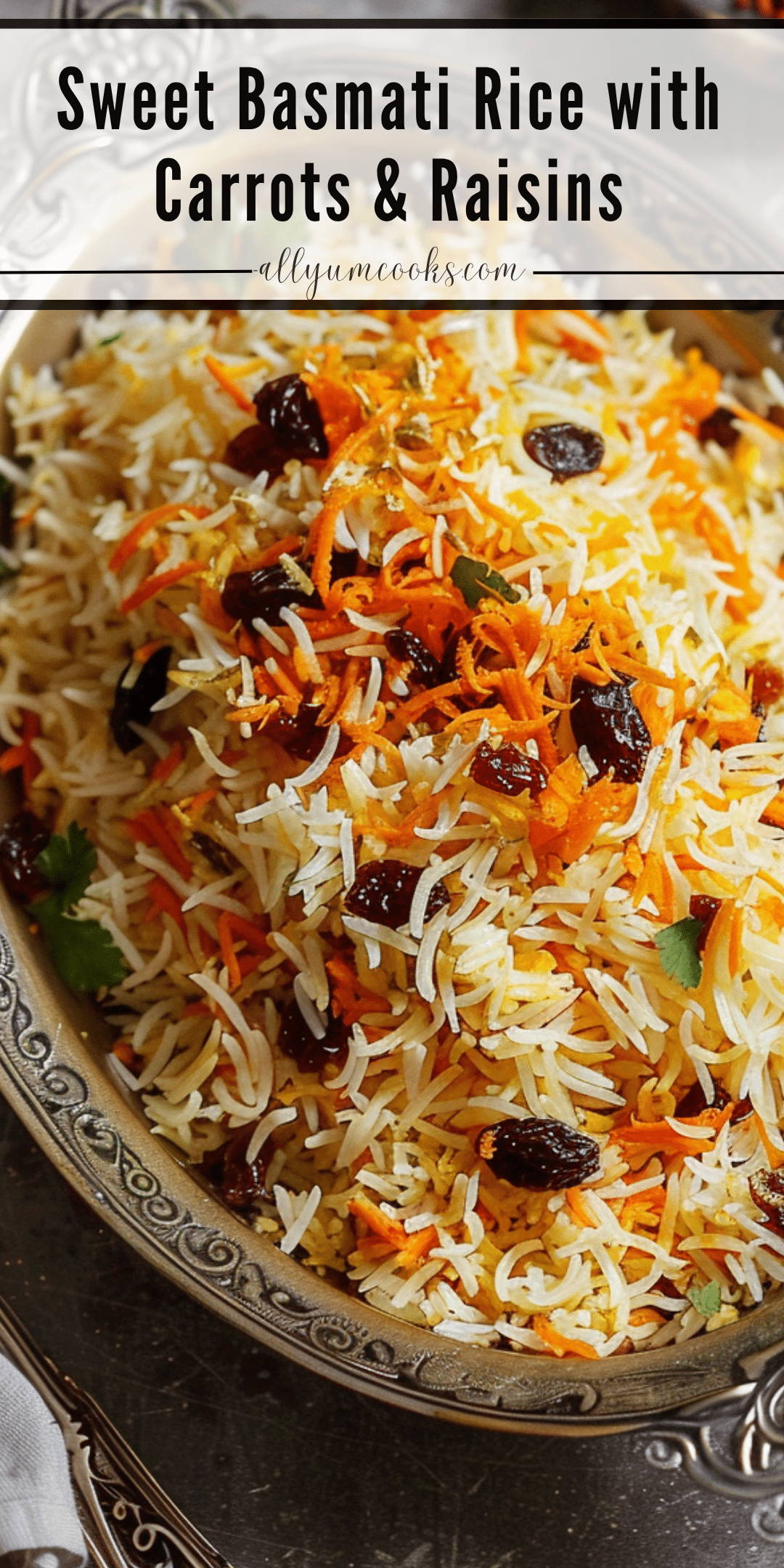 Sweet Basmati Rice with Carrots & Raisins | All Yum Cooks