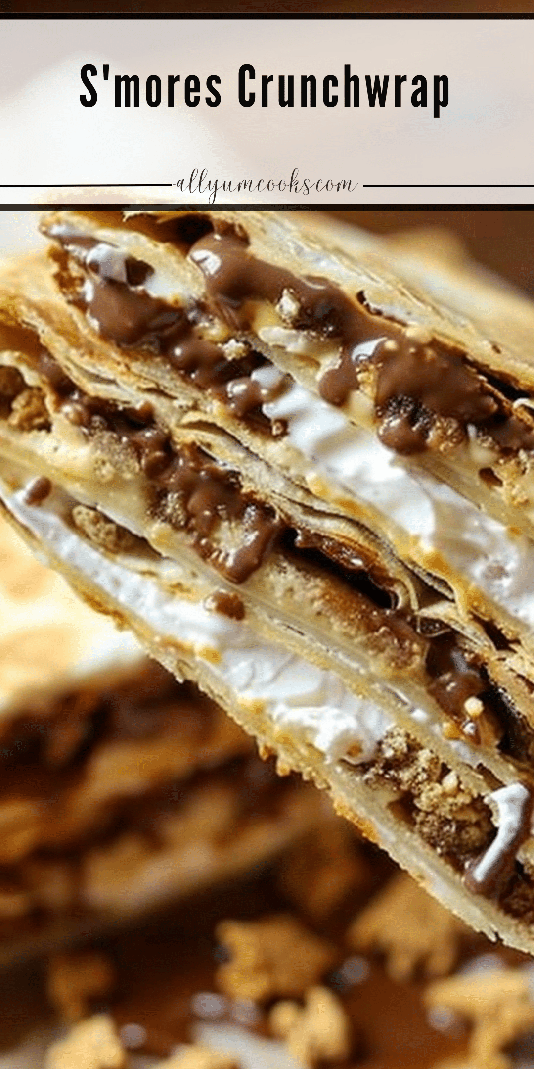 S'mores Crunchwrap | All Yum Cooks